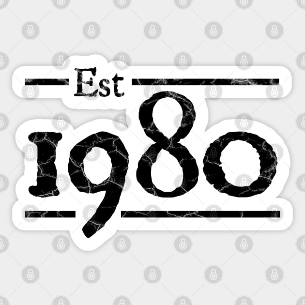 Est 1980 birthday - 1980 - Sticker | TeePublic